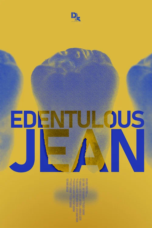 Edentulous Jean постер