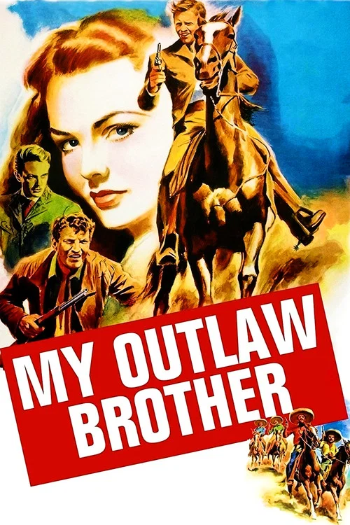 My Outlaw Brother постер
