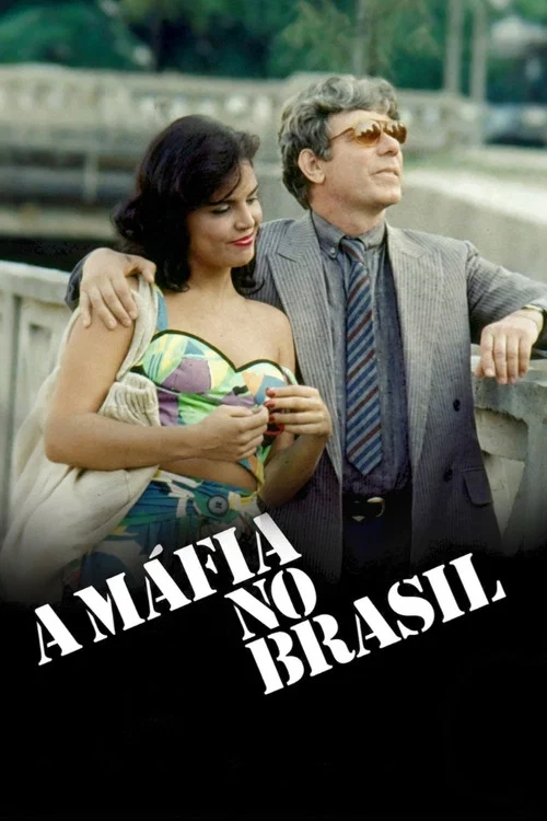 A Máfia no Brasil постер