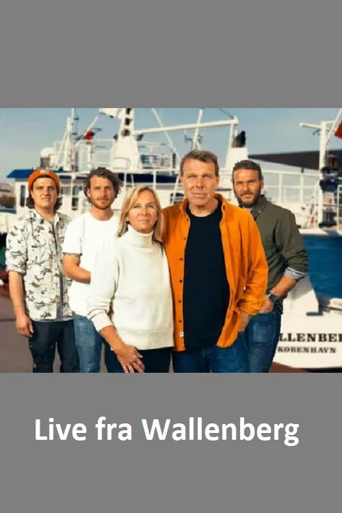 Live fra Wallenberg постер