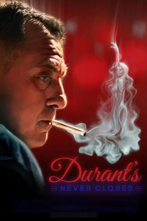 Durant's Never Closes постер