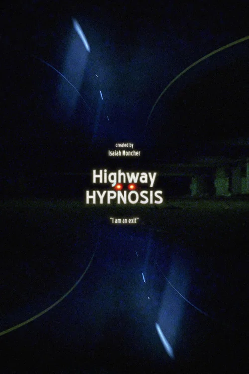 Highway Hypnosis постер
