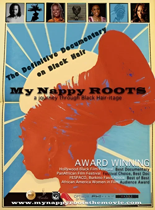 My Nappy Roots: A Journey Through Black Hair-itage постер