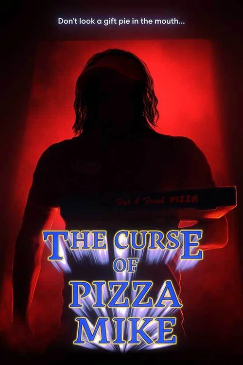 The Curse of Pizza Mike постер