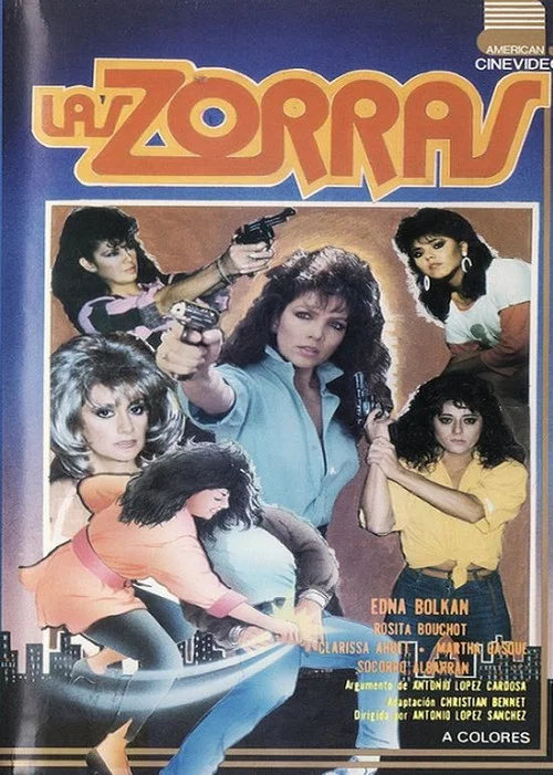Las Zorras постер