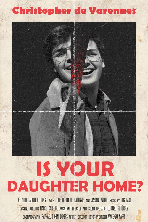 Is Your Daughter Home? постер