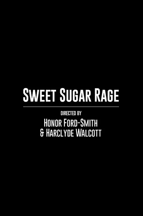 Sweet Sugar Rage постер