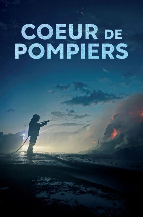 Coeur de pompiers постер