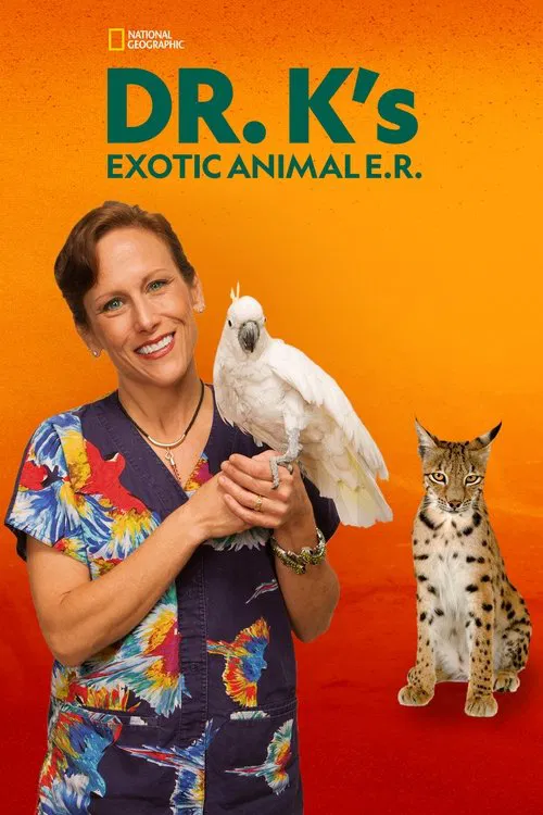 Dr. K's Exotic Animal ER постер