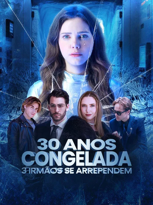 30 Years Frozen, 3 Brothers Regret постер