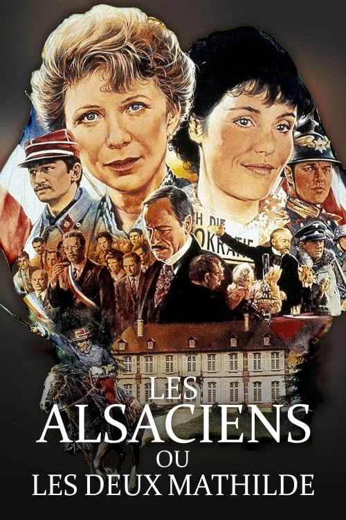 Les Alsaciens ou les Deux Mathilde постер