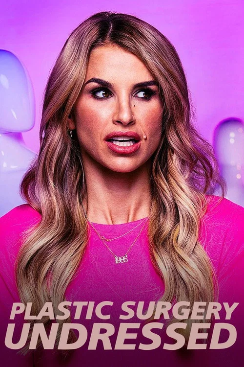 Plastic Surgery Undressed постер