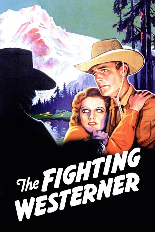 The Fighting Westerner постер