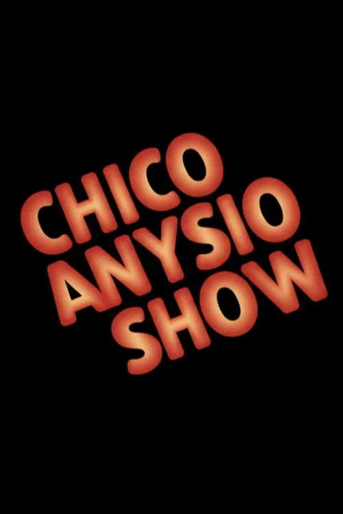 Chico Anysio Show постер