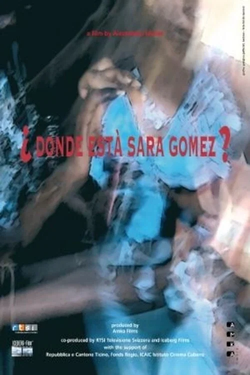 ¿Dónde está Sara Gómez? постер