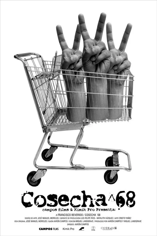 Cosecha 68 постер