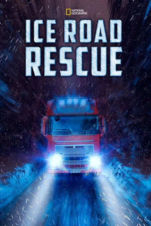 Ice Road Rescue постер