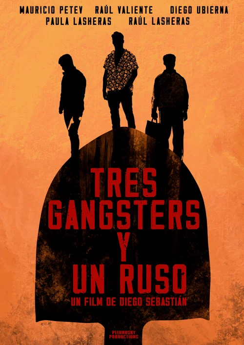 Tres Gangsters y un Ruso постер