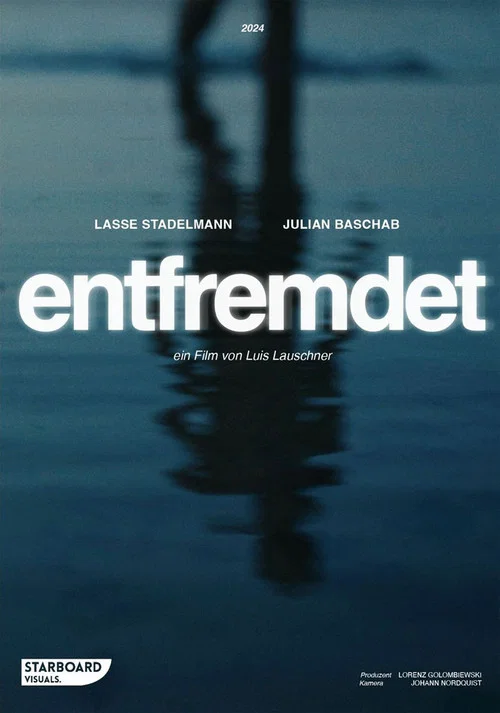 Entfremdet постер