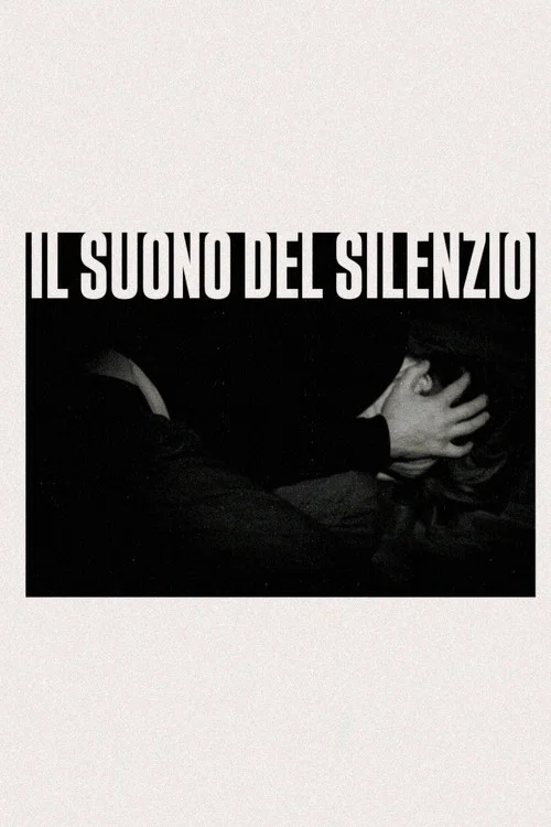 Il Suono Del Silenzio постер