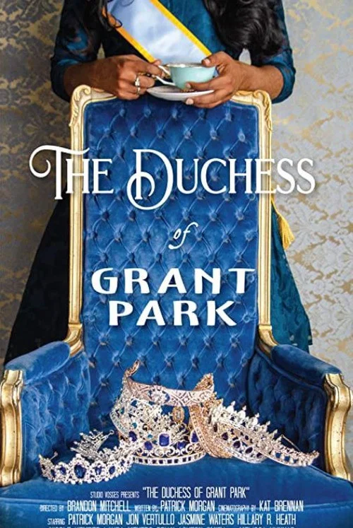 The Duchess of Grant Park постер