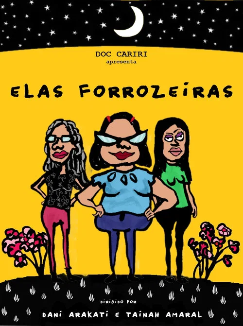 Elas forrozeiras постер