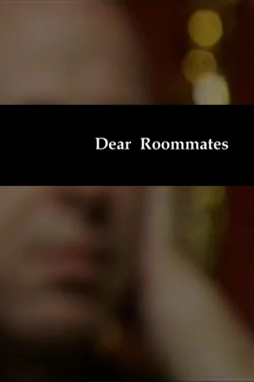 Dear Roommates постер