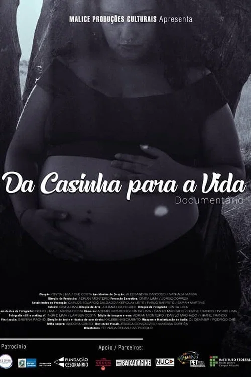 Da Casinha Para a Vida постер