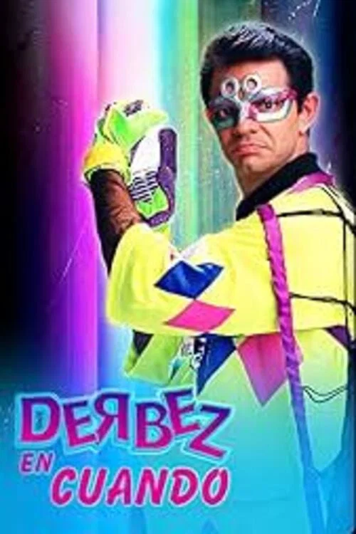Derbez en cuando постер