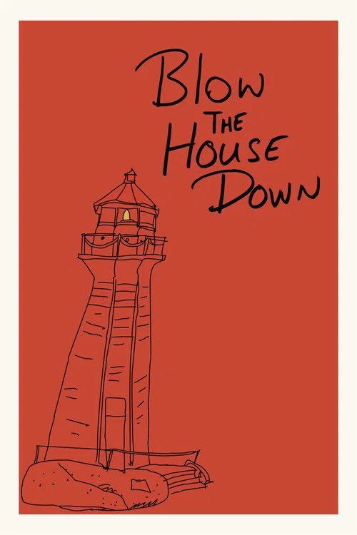 A Cold Wind To... Blow The House Down постер