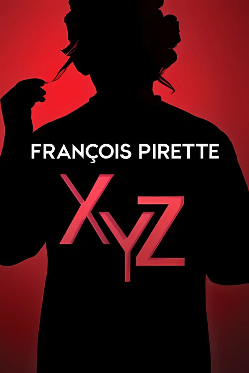 François Pirette - XYZ постер