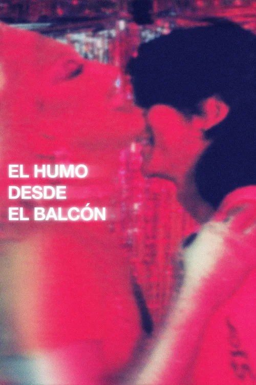 El Humo Desde el Balcón постер
