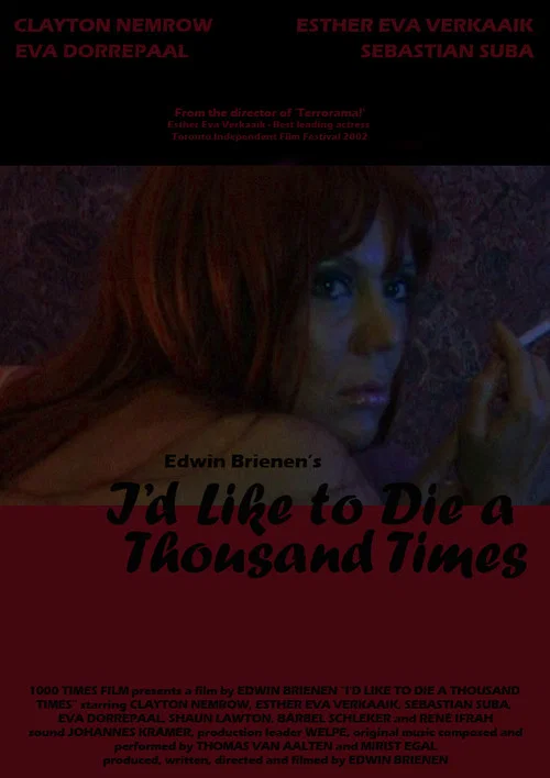 I'd Like to Die a Thousand Times постер