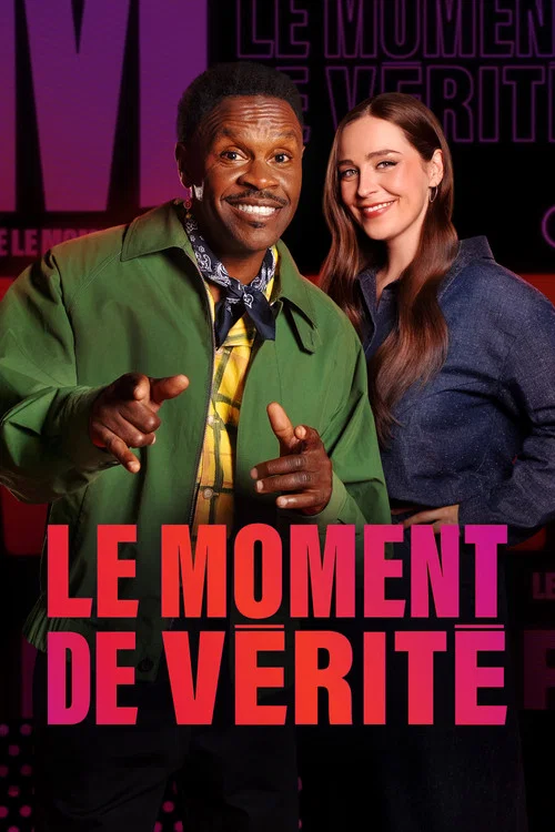 Le moment de vérité постер