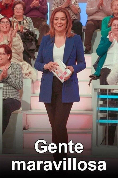 Gente maravillosa постер