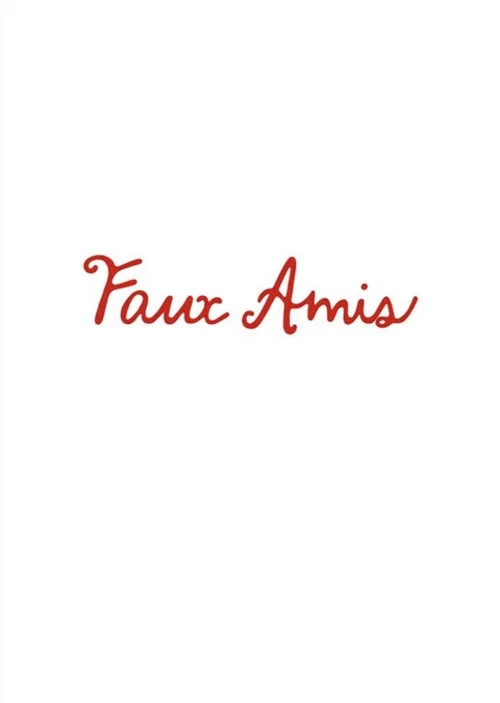 Faux Amis постер