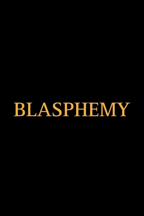 Blasphemy постер
