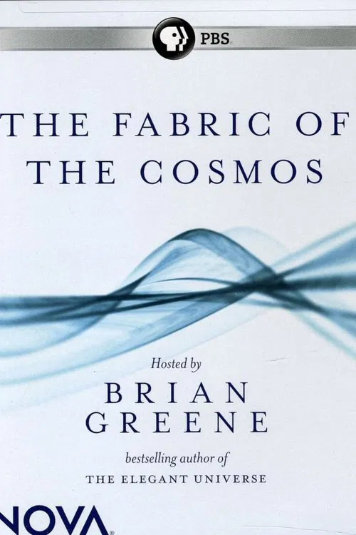The Fabric of the Cosmos постер