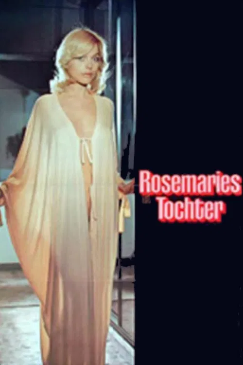 Rosemaries Tochter постер
