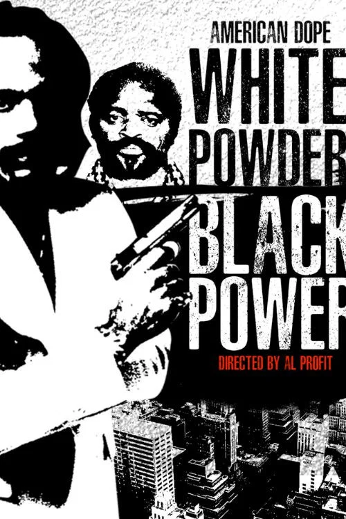American Dope: White Powder, Black Power постер