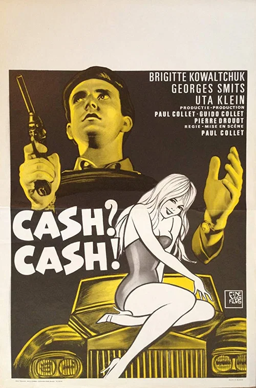 Cash? Cash! постер