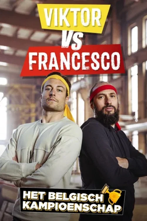 Viktor vs. Francesco: Het Belgisch Kampioenschap постер