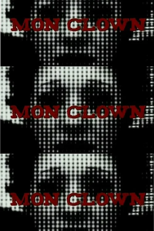 Mon Clown постер