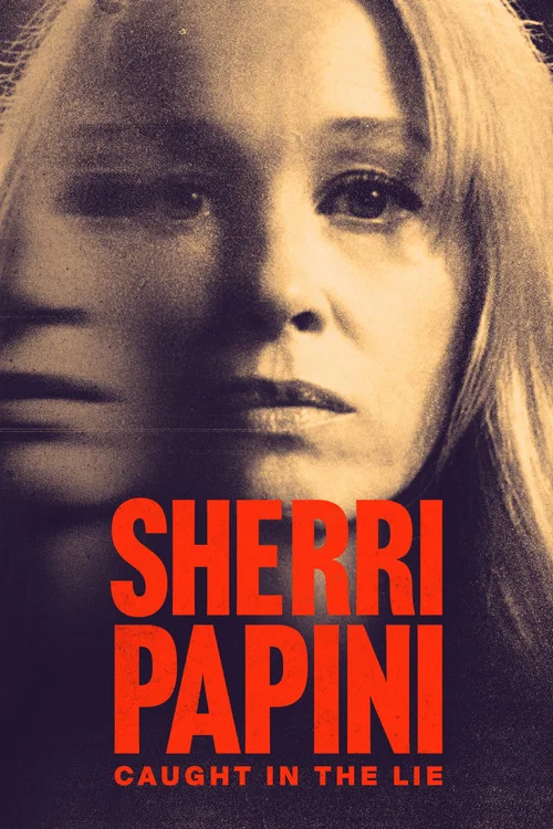 Sherri Papini: Caught in the Lie постер