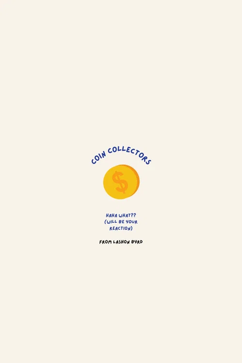 Coin collectors постер