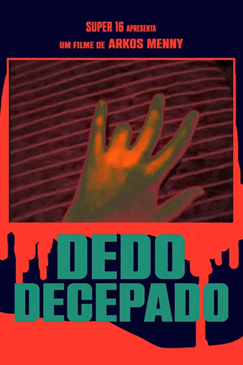 Dedo Decepado постер