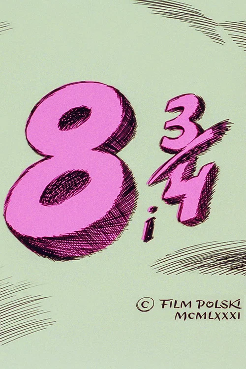 8 and 3/4 постер