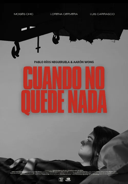 Cuando no quede nada постер