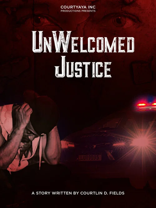 UnWelcomed Justice постер