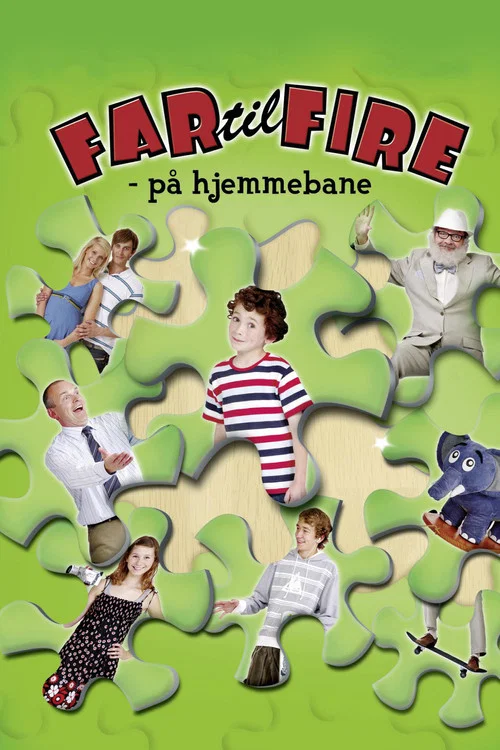 Far til fire - på hjemmebane постер